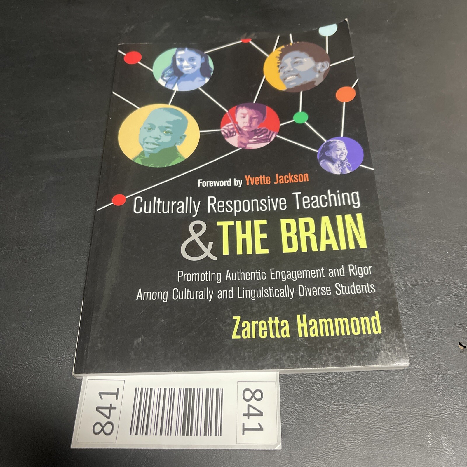 Culturally Responsive Teaching and The Brain: Promoting Authentic En – VERY GOOD