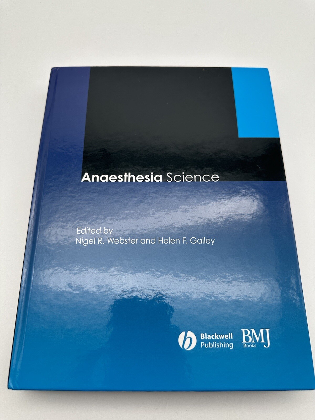 Anaesthesia Science, Hardcover by Webster, Nigel R. (EDT); Galley, Helen F. (…