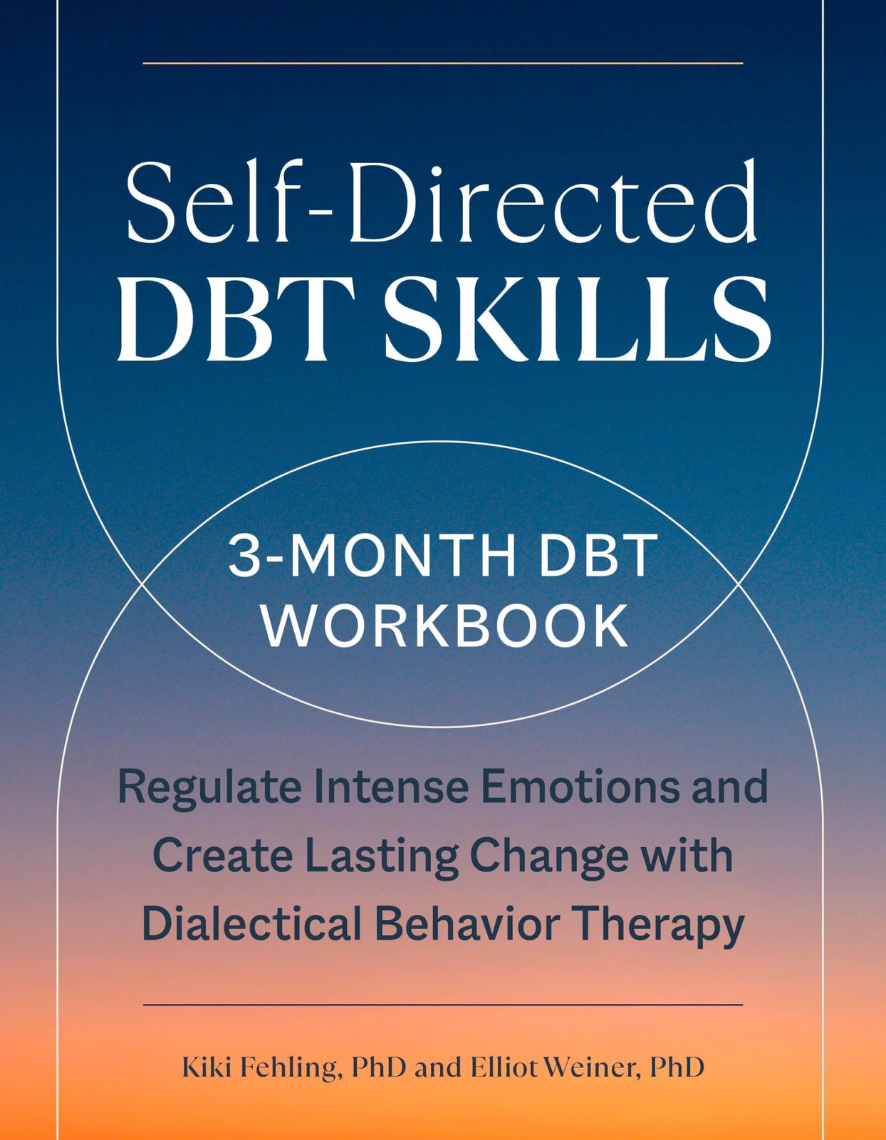 Self-Directed DBT Skills: A 3-Month Workbook to Regulate Multicolor