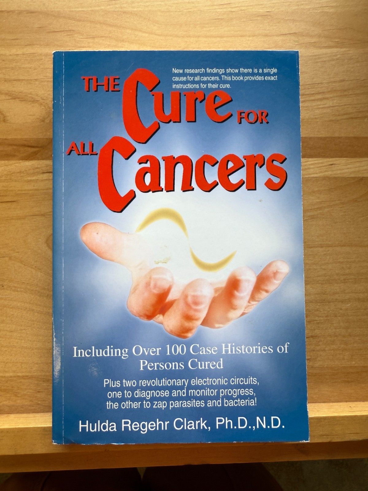 The Cure For All Advanced Cancers by Hulda Regehr Clark New Century Press