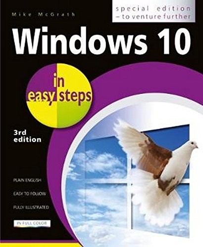 WINDOWS 10 IN EASY STEPS – SPECIAL EDITION By Mike Mcgrath **Mint Condition**