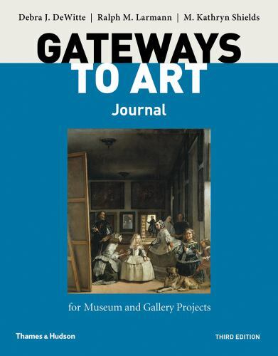 Gateways to Art’s Journal for Museum and Gallery Projects