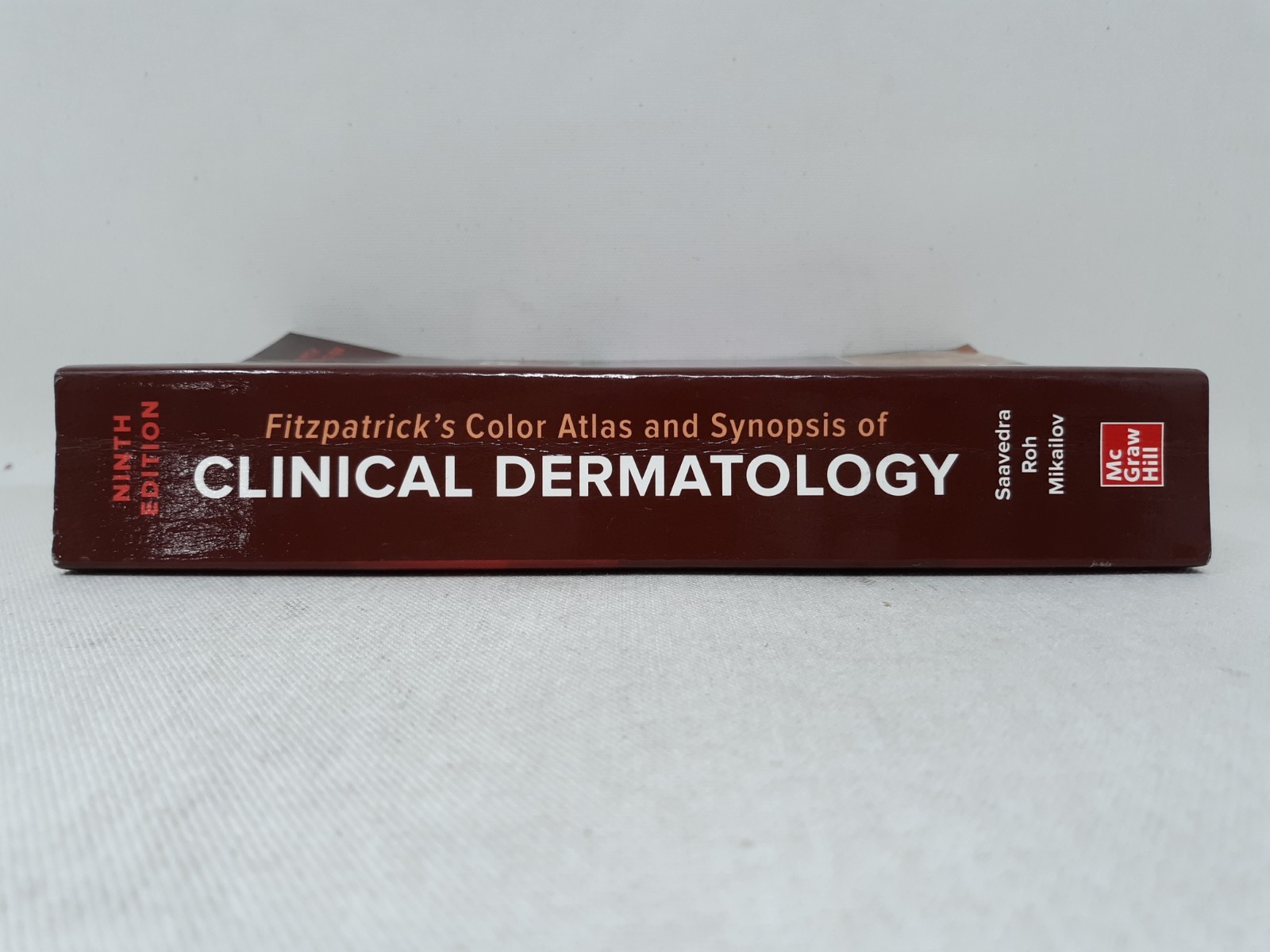 Clinical Dermatology – Fitzpatrick’s Color Atlas and Synopsis of – 9th Ed.