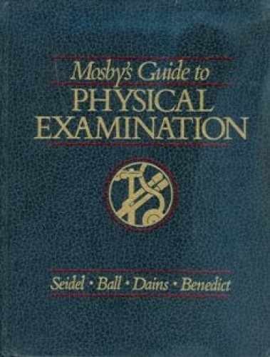 Mosby’s guide to physical – Hardcover, by Henry M. Seidel; – Acceptable n