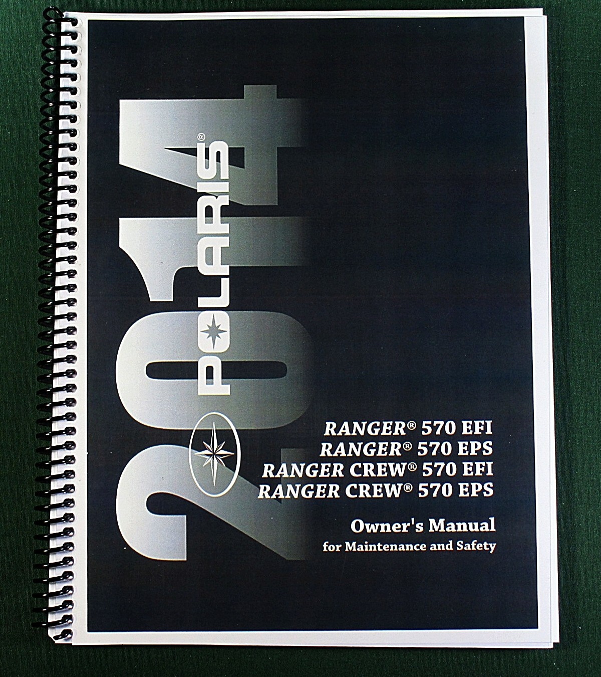 2014 Polaris Ranger 570 EPS Owner’s Manual: 108 Pages & Protective Covers!