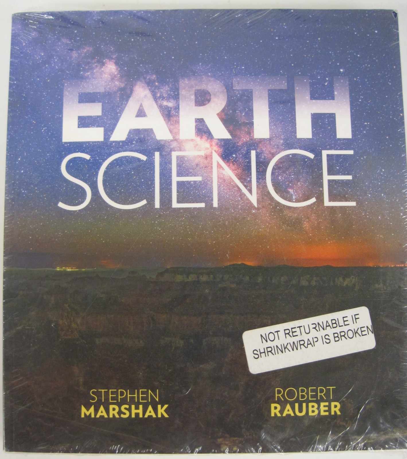 Earth Science: The Earth, the Atmosphere, and Space by Stephen Marshak (SC OVSZ)