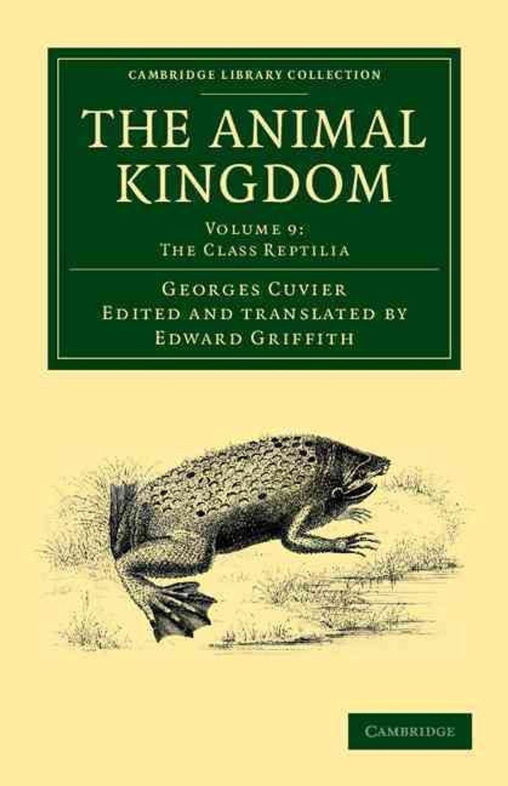 The Animal Kingdom: Arranged in Conformity with its Organization by Georges Cuvi