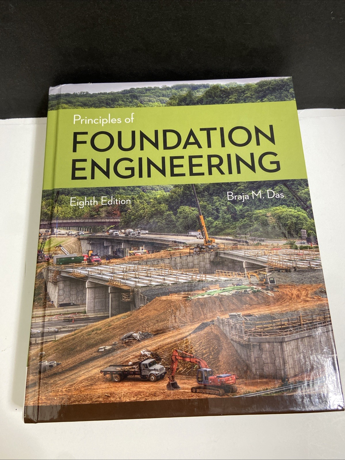 Principles of Foundation Engineering – Hardcover- Excellent Condition!👍👍