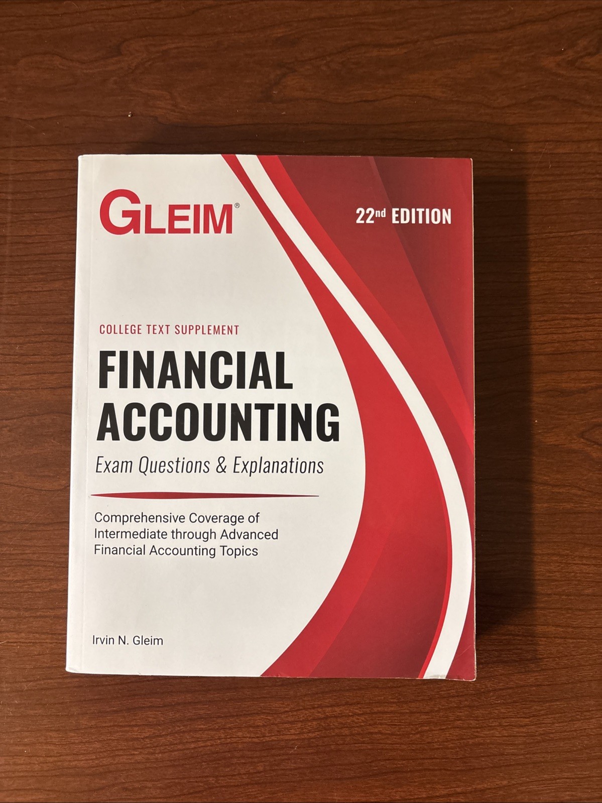 Gleim Financial Accounting: Exam Questions and Explanations, 22nd edition Great