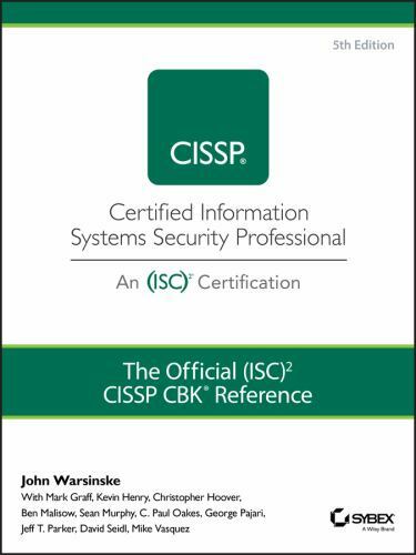 The Official (ISC)2 Guide to the CISSP CBK Reference by Warsinske, John, Graff,