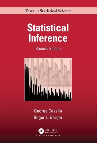 George Casella Roger Berger Statistical Inference (Hardback)