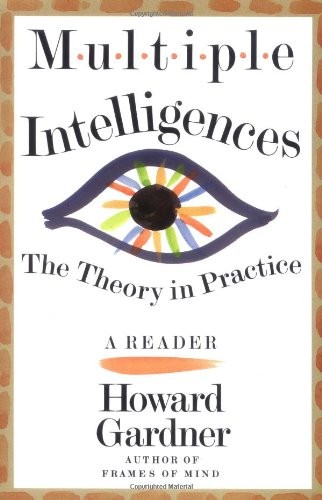 multiple intelligences by Gardner, Howard E.