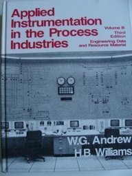 Applied Instrumentation in the Process Industries : Volume 3 Third Edition E…