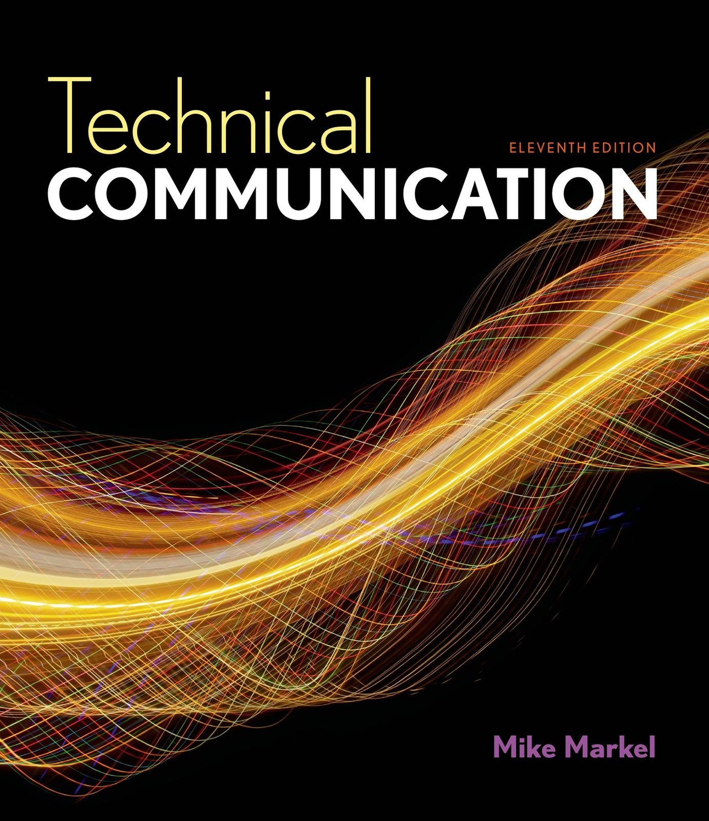 Technical Communication – paperback Markel, Mike
