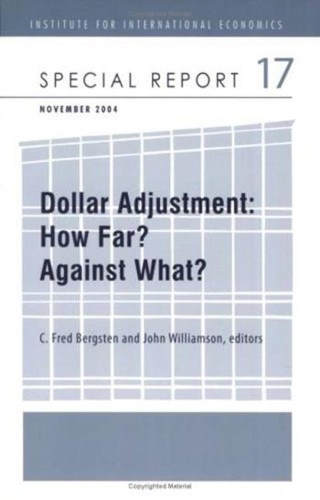 C. Fred Bergsten John Dollar Adjustment – How Far? Aga (Paperback) (UK IMPORT)