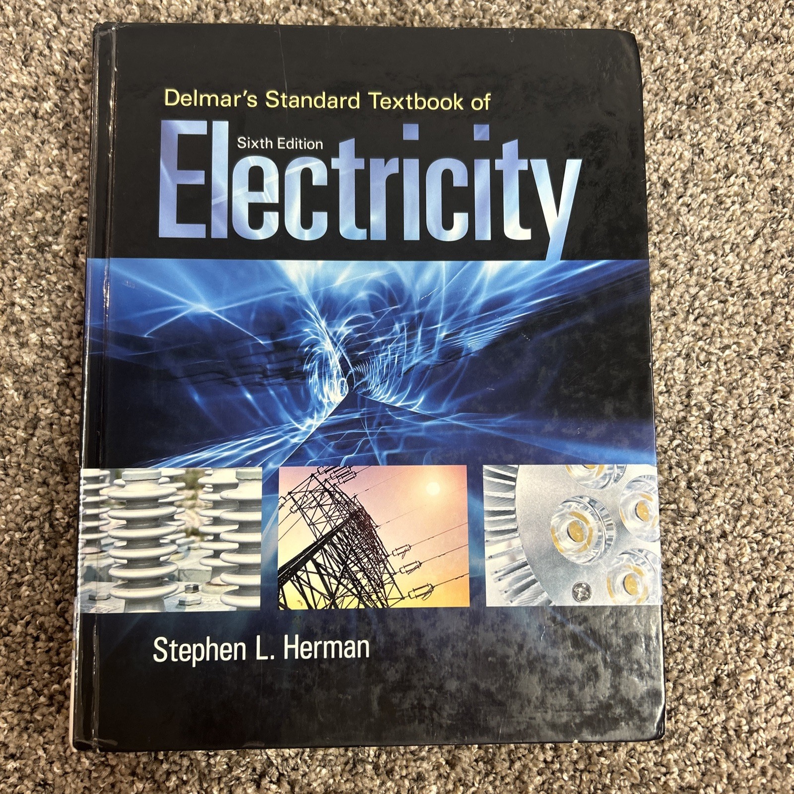 Delmar’s Standard Textbook of Electricity – 6th Edition – Stephen L. Herman