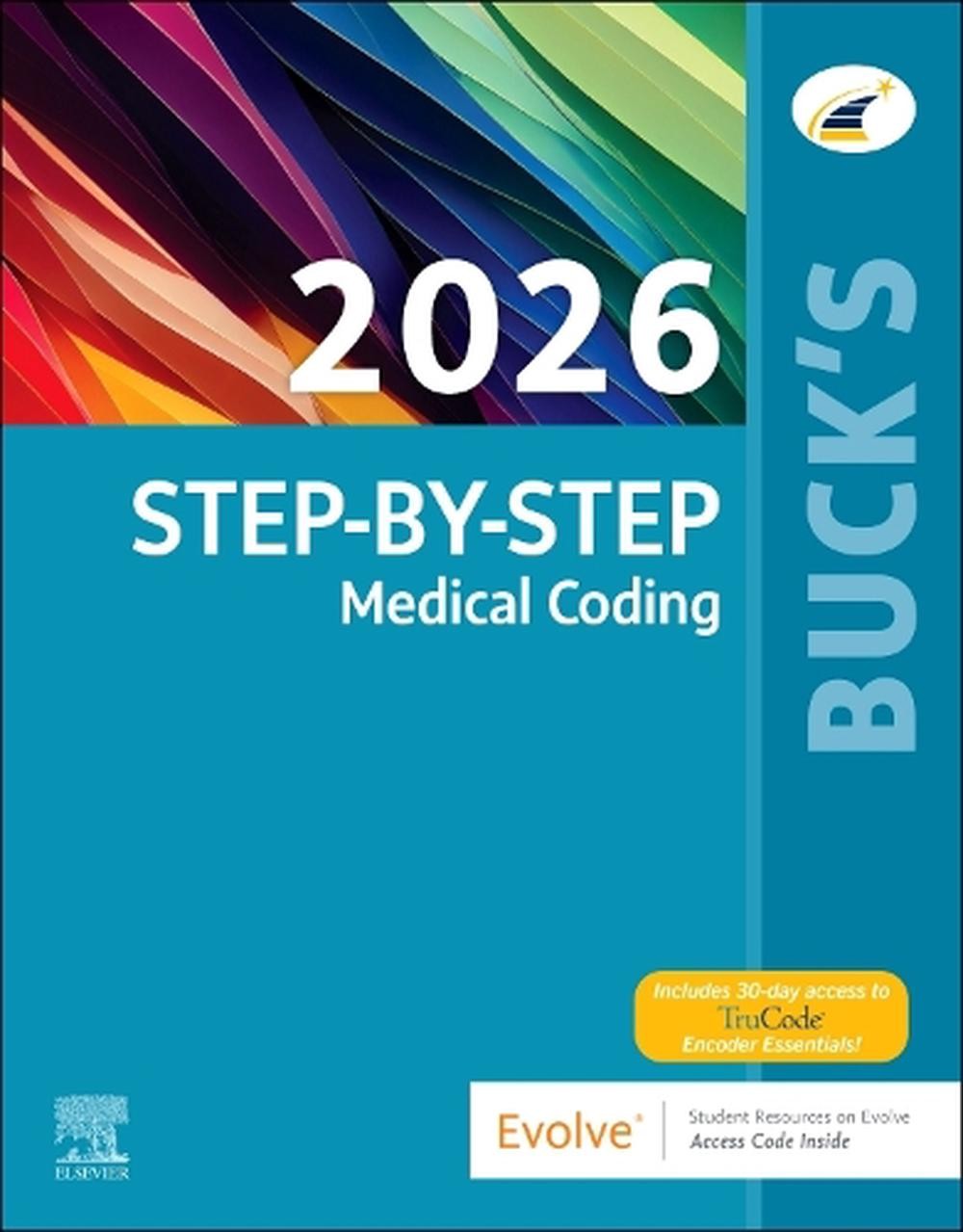 Buck’s Step-by-Step Medical Coding, 2026 Edition by Elsevier Paperback Book