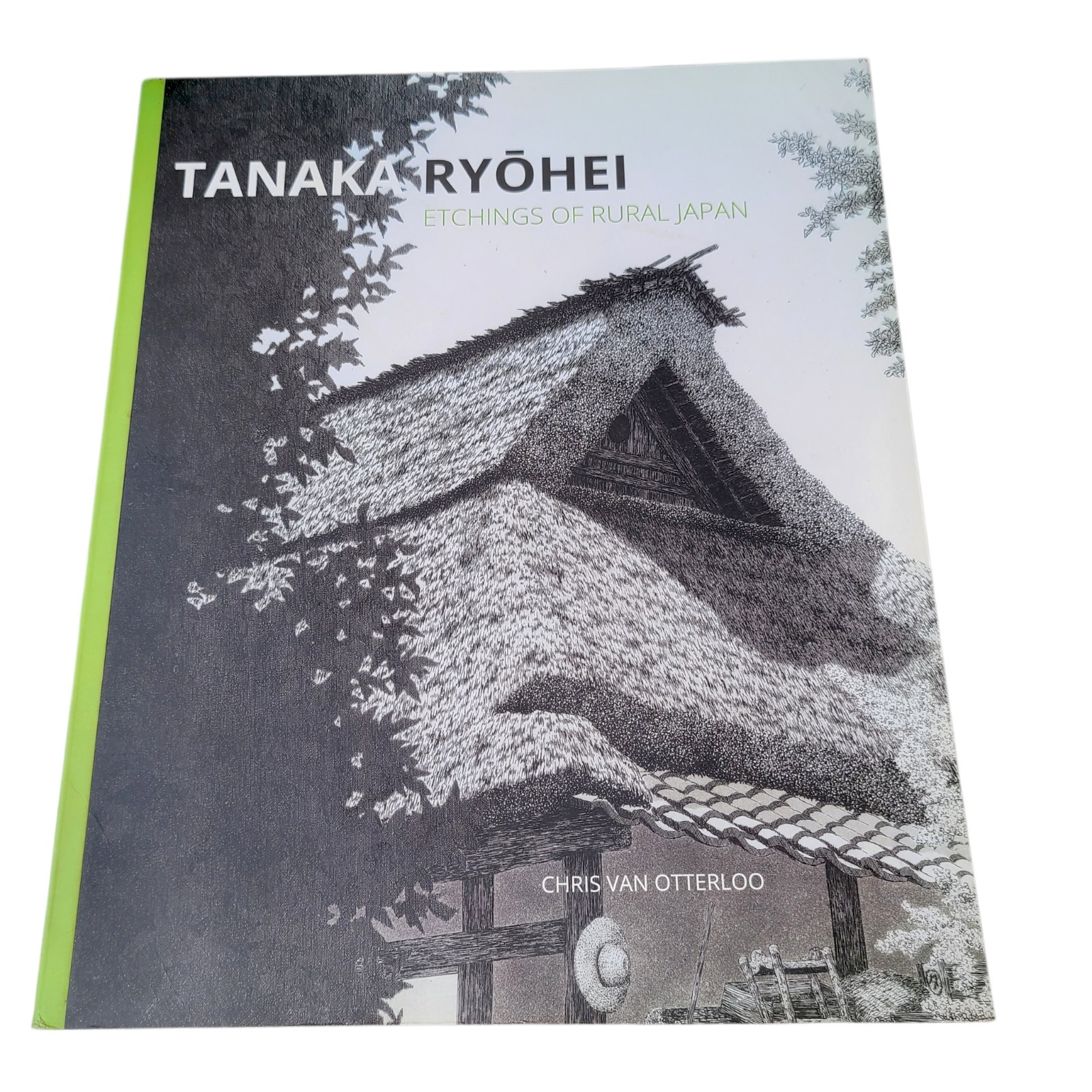 Tanaka Ryohei Etchings of Rural Japan RARE BOOK Chris van Otterloo 2019