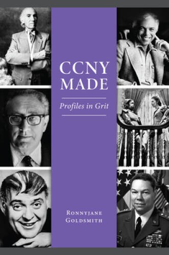 Ccny Made Profiles in Grit The – GOOD