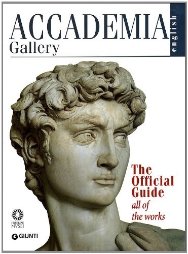 Academia Gallery (Official Guides to Floren… by franca-falletti-gabr Paperback
