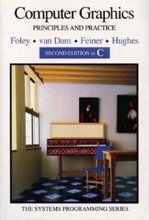 Computer Graphics : Principles and Practice in C Hardcover