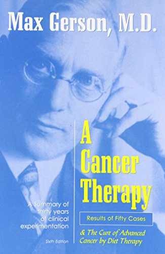 A Cancer Therapy: Results of Fifty – Paperback, by Gerson Max – Acceptable n