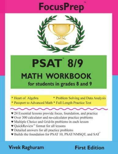 PSAT 8/9 MATH Workbook: for students in grades 8 and 9. by Raghuram, Vivek