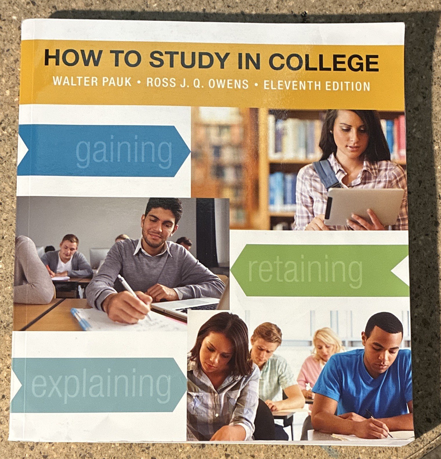 Wadsworth How to Study in College 11th Ed PB 2014 Pauk & Owens Study Skills