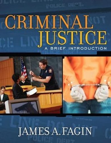 Criminal Justice: A Brief Introduction by James Fagin: Used