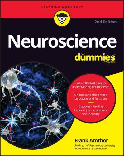 Neuroscience for Dummies by Amthor, Frank