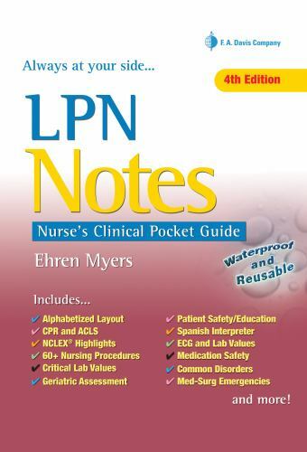 LPN Notes: Nurse’s Clinical Pocket Guide