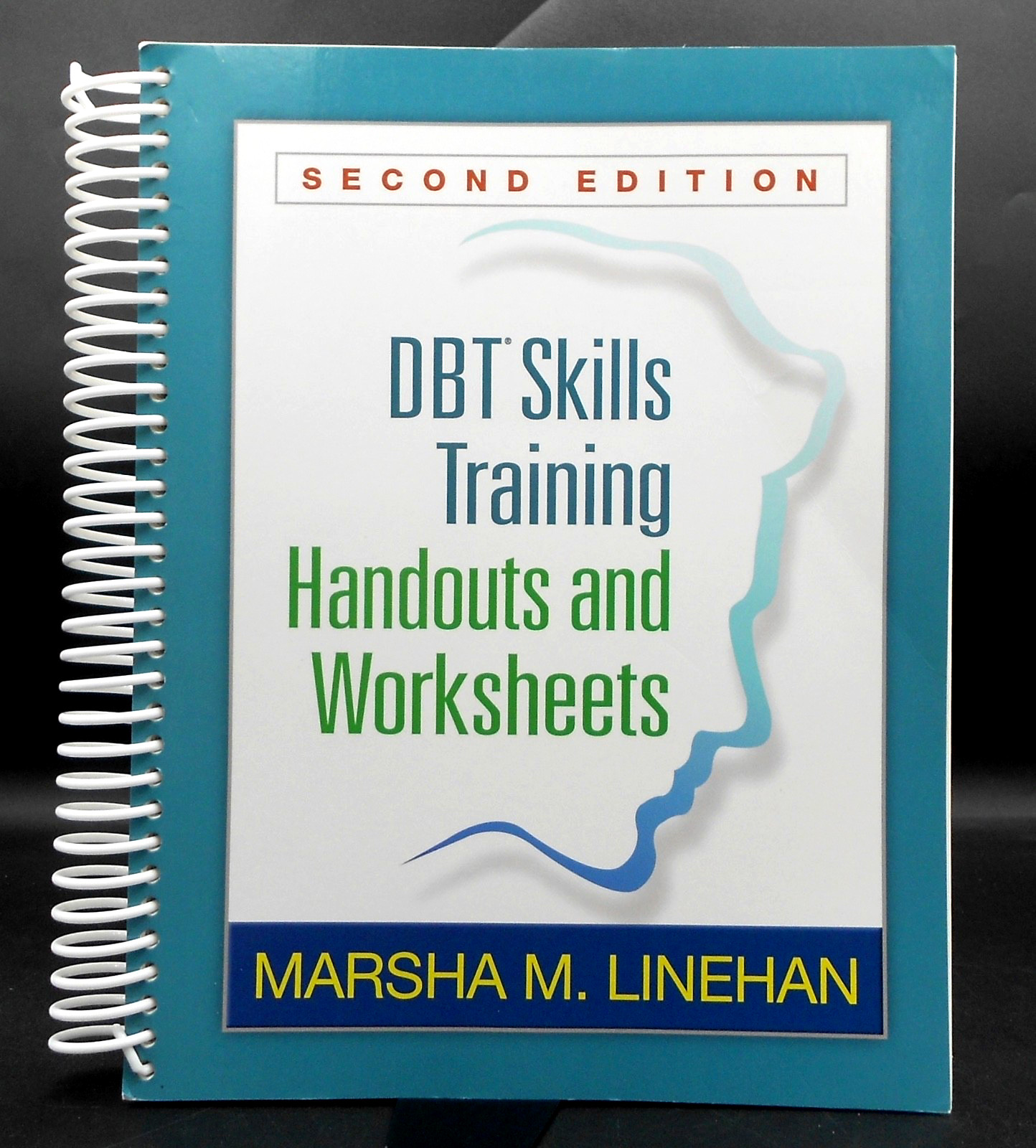 DBT SKILLS TRAINING HANDOUTS & WORKSHEETS 2nd ED by LINEHAN 2015 SPIRAL PB VG