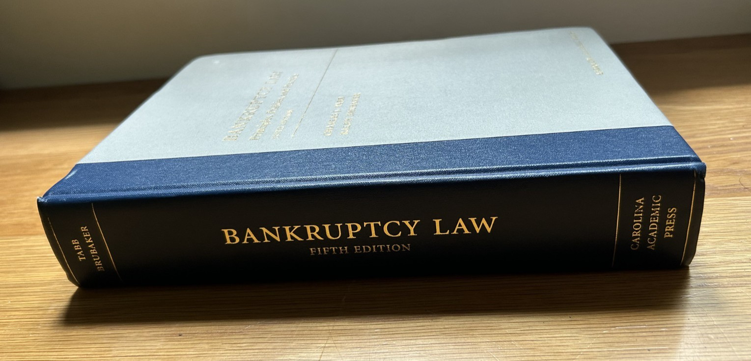 Bankruptcy Law Principles Policies and Practice 5th edition (2021) Tabb Brubaker