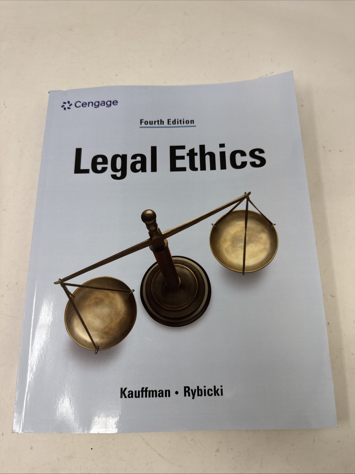 Legal Ethics, 4th Edition (Paperback) by Kauffman, Kent; Rybicki, Erin