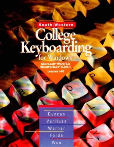 South-Western College Keyboarding: Microsoft Word 60 Wordperfect 6 – VERY GOOD