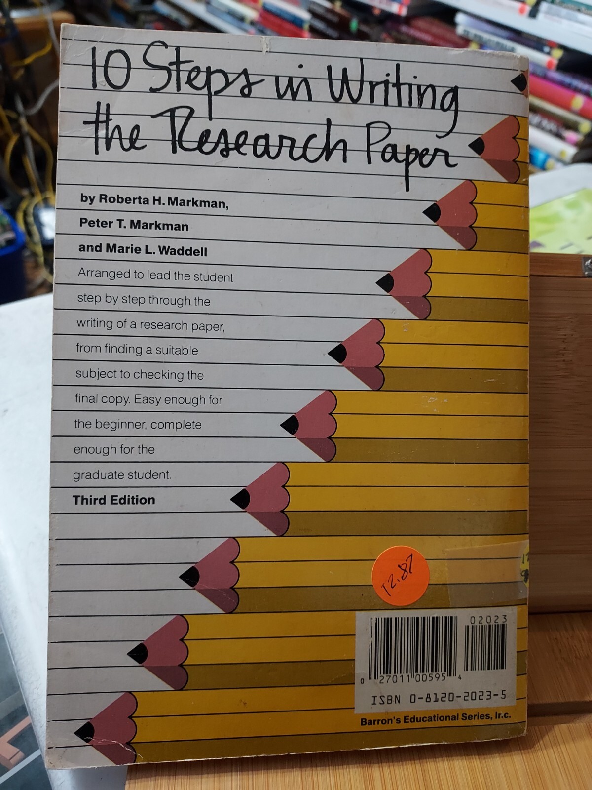 10 Steps in Writing the Research Paper 3rd ed. by Markman (1982,TPK) HZ15