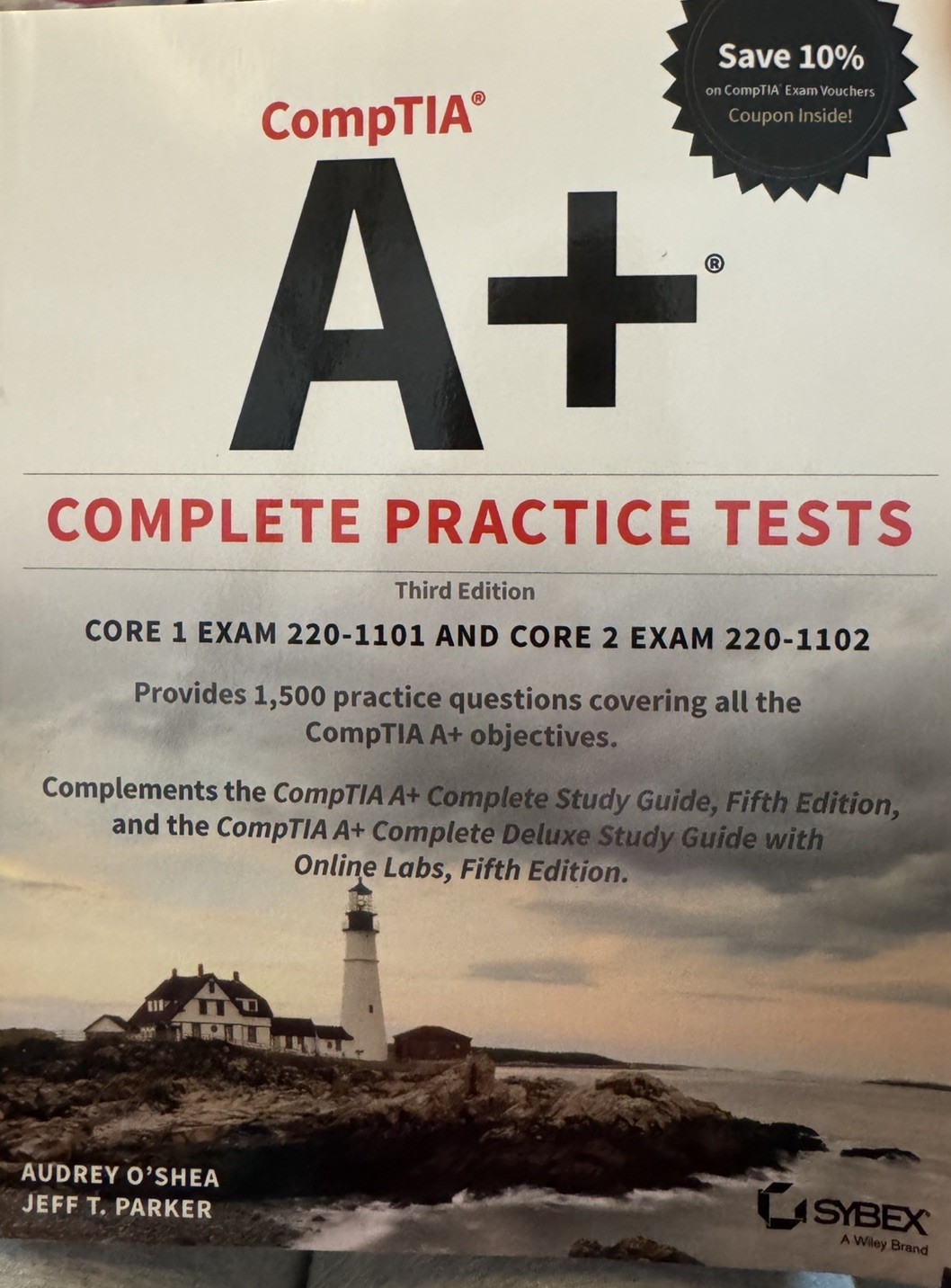 CompTIA A+ Complete Practice Tests: Core 1 Exam 220-1201 and Core 2 Exam 220-120