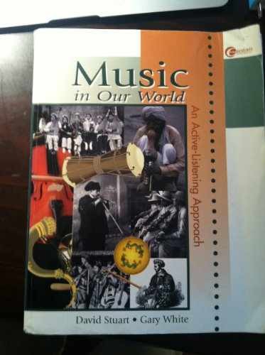 Music in Our World – Paperback, by White Gary Stuart David Aviva – Acceptable n