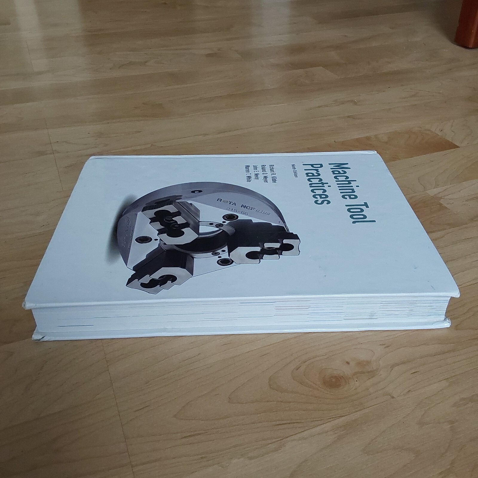 Machine Tool Practices 9th Edition by Kibbe Meyer Neely White hardcover book