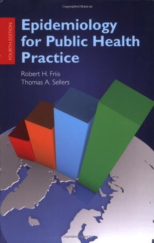 Epidemiology for Public Health Practice: .