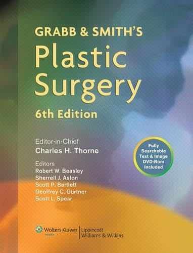 Grabb And Smith’s Plastic Surgery – Hardcover, by Thorne Charles H. – Acceptable