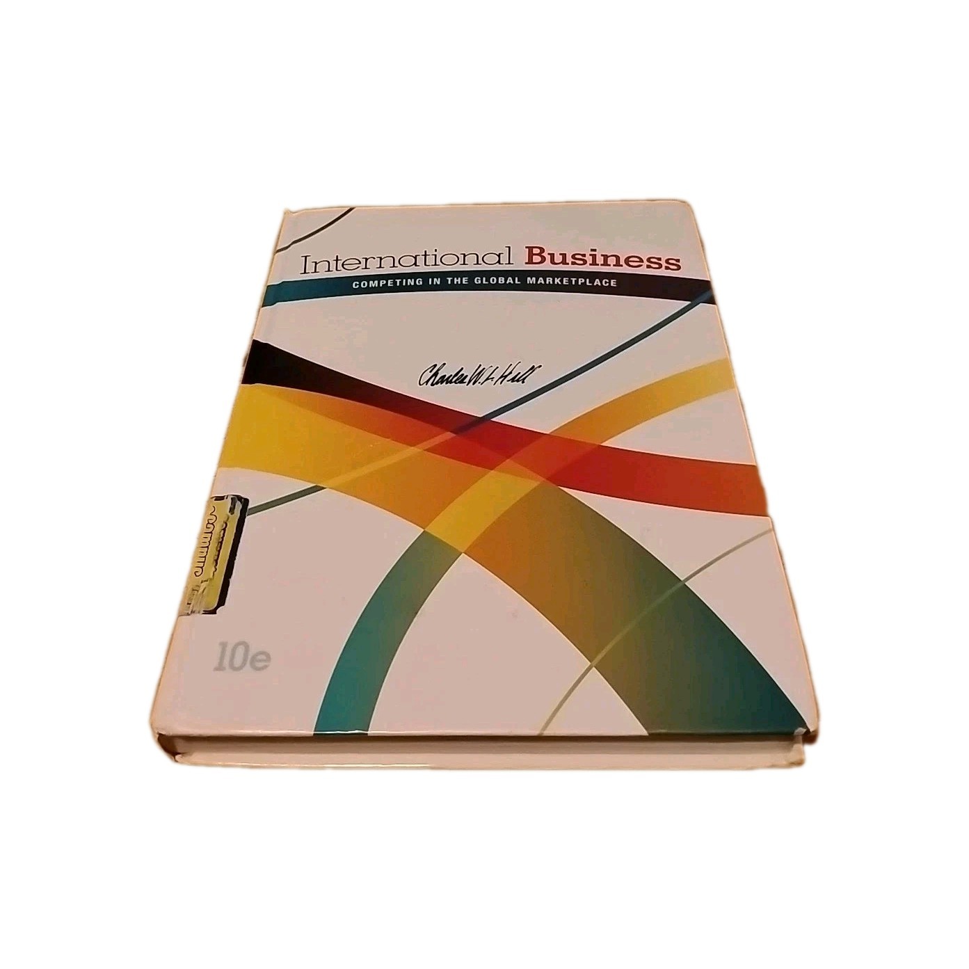 International Business: Competing in the Global Marketplace 10th edition (HC)