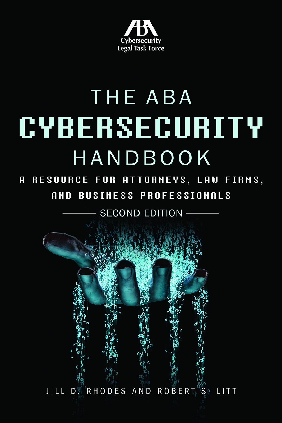 The ABA Cybersecurity Handbook: A Resource for Attorneys, Law Firms, and Bus…