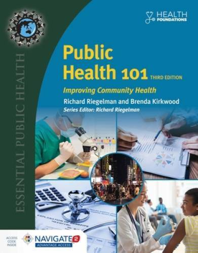 Public Health 101: Improving Community Health – Paperback – GOOD