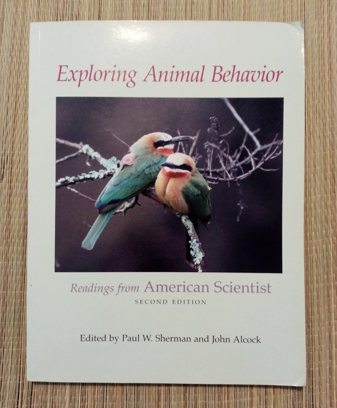 Exploring Animal Behaviour Readings from American Scientist 300 Pages