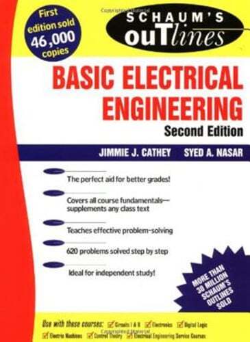 Schaum’s Outline of Basic Electrical Engineering by J J Cathey: Used
