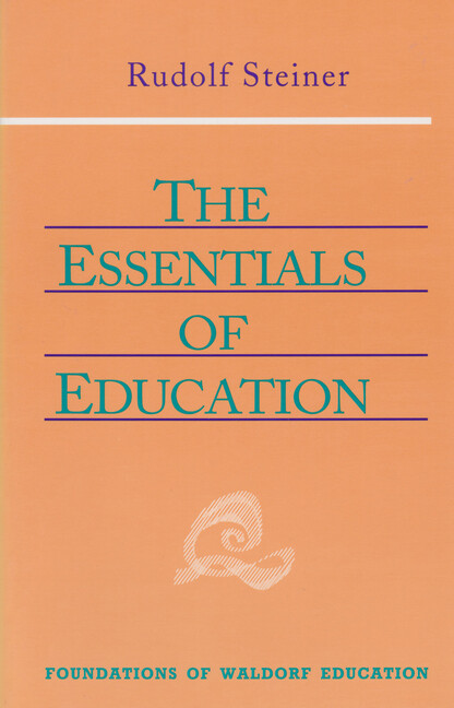 The Essentials Of Education: (Cw 308)