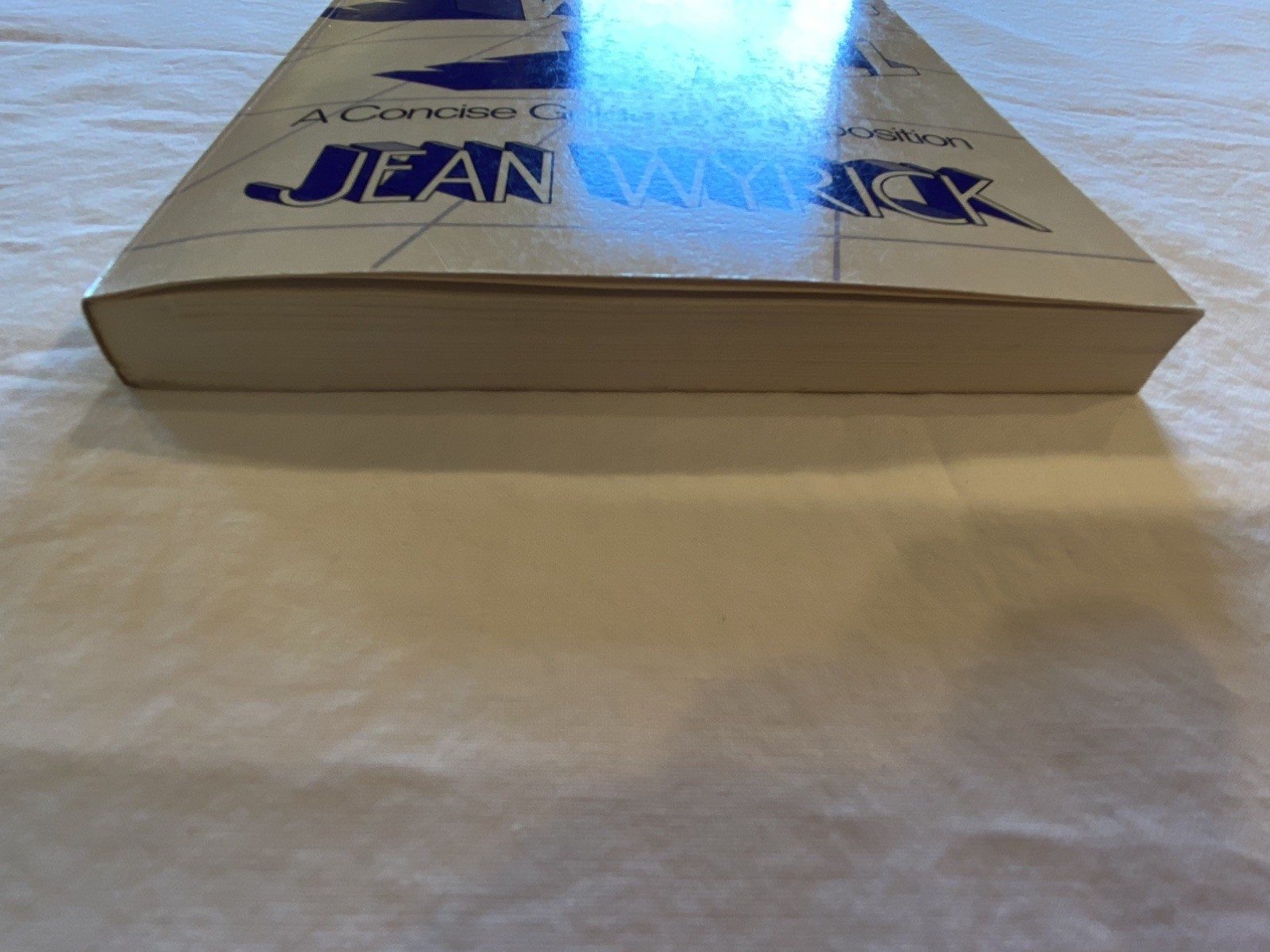 Steps to Writing Well by Jean Wyrick (1979, Paperback)