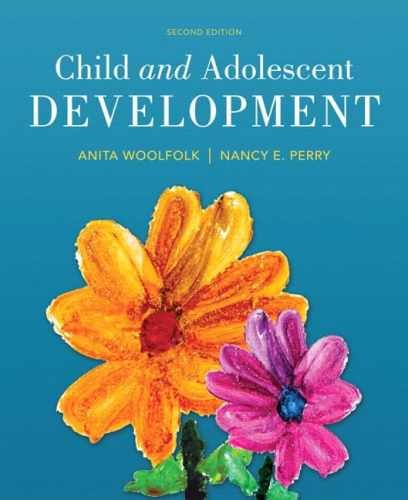Child and Adolescent Development – Loose Leaf, by Anita Woolfolk – Very Good