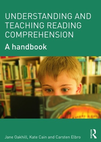 Kate Cain Jane Oakhil Understanding and Teaching Readin (Paperback) (UK IMPORT)